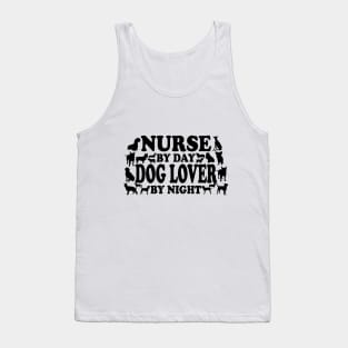 nurse by day dog lover by night Tank Top